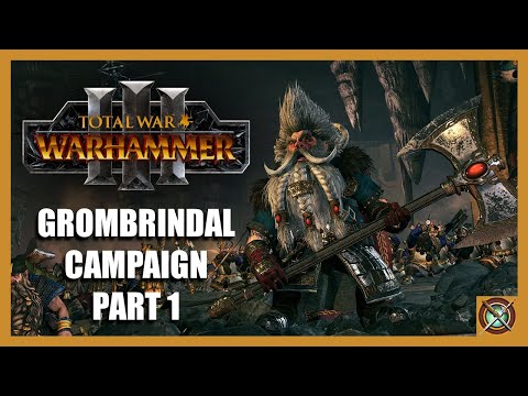 Episode 1: Enter the Ancestor Grombrindal Total War Warhammer 3 Campaign