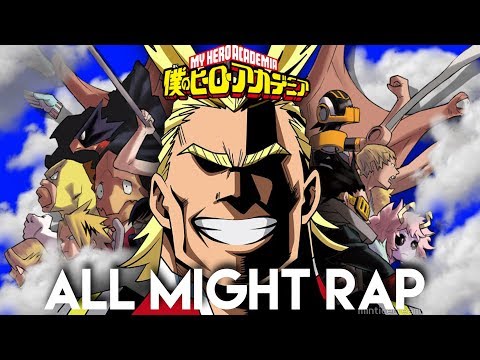 All Might Rap | "One For All" | Daddyphatsnaps [My Hero Academia]