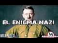 Milenio 3 El Enigma Nazi