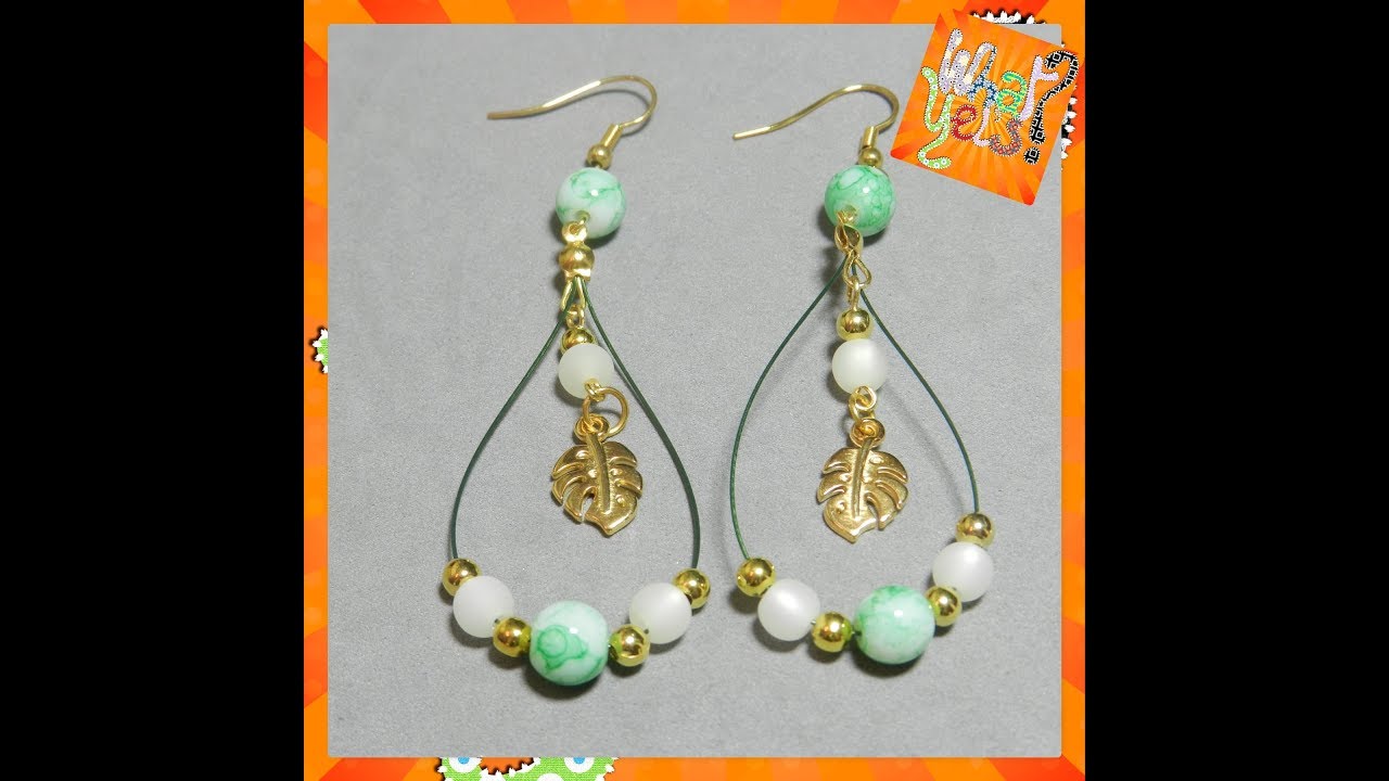 TUTO BIJOUX INSPIRATION TROPICALE | Boucles d'oreilles fil câblé vert, perle et breloque feuille