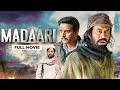 Madaari मदारी 2016 Superhit Hindi Movie Irrfan Khan Vishesh Bansal Jimmy Sheirgill