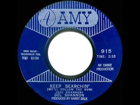 1965 HITS ARCHIVE: Keep Searchin’ (We’ll Follow The Sun) - Del Shannon