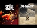 The Dominion of My Enemies (Mashup) - The Score vs Skillet