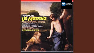 Messiah, HWV 56 (1989 Remastered Version) , Part 2: Thou art gone up on high (alto air: Allegro...