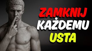 5 Odpowiedzi Tak Mocnych, Że Ludzie Milkną Natychmiast | Stoicyzm