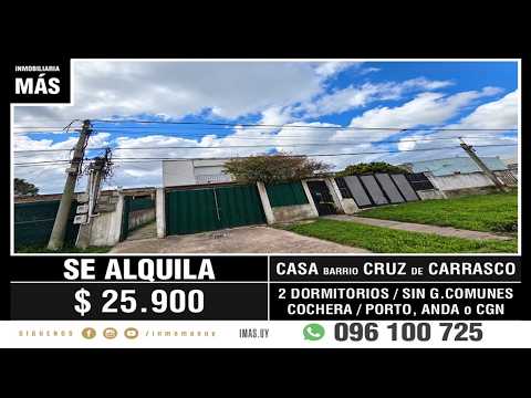 Video de YouTube - Casa Alquiler Cruz de Carrasco Montevideo iMas.uy LC *