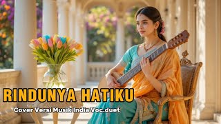 Download lagu RINDUNYA HATIKU - VERSI MUSIK INDIA | Aransemen Epik Wisata Dangdut mp3 Download lagu RINDUNYA HATIKU - VERSI MUSIK INDIA | Aransemen Epik Wisata Dangdut mp3