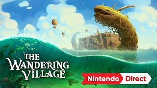 Nintendo The Wandering Village – Release Date Trailer 