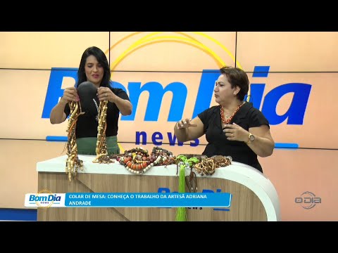 Colar de mesa: Conheça o trabalho da artesã Adriana Andrade 13 01 2023