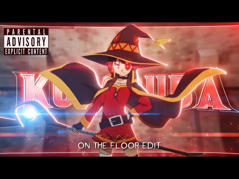 Konosuba 🎉 On The Floor [Edit/AMV] - 4K!