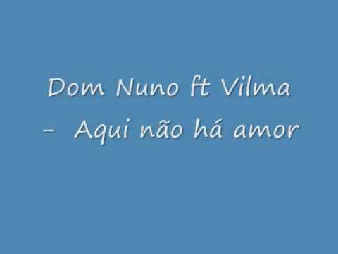 Don Nuno ft Vilma - Aqui não há amor