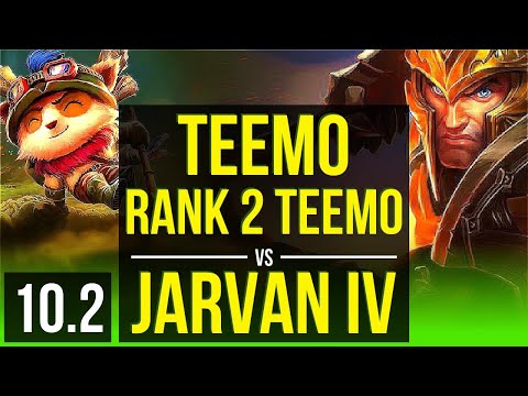 TEEMO vs JARVAN IV (JUNGLE) | Rank 2 Teemo, 3.0M mastery points, 2000+ games | NA Challenger | v10.2