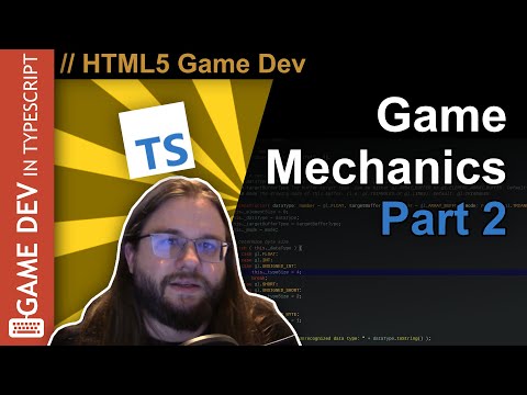 TypeScript WebGL Game Engine Tutorial #24 - Game Mechanics Part 2