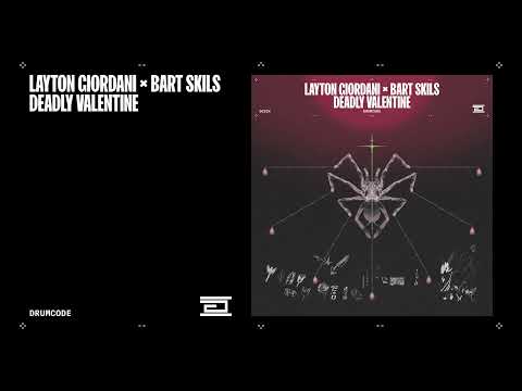 Layton Giordani & Bart Skils - Deadly Valentine | Drumcode