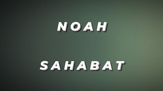 Download lagu Noah Sahabat... mp3