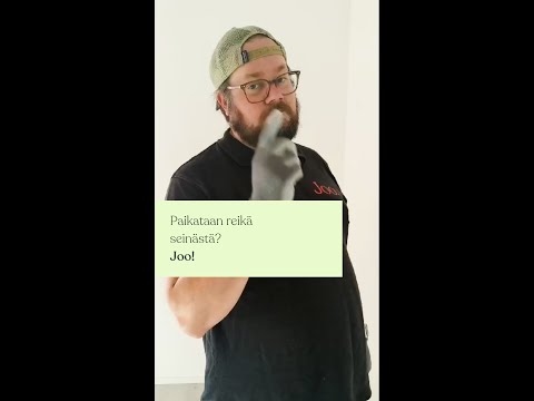 Miten paikata reikä seinässä? Joo, helposti!