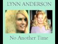 LYNN ANDERSON - No Another Time (1968)