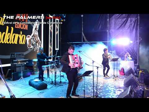 Festival de la Candelaria (Catamarca) - The Palmers