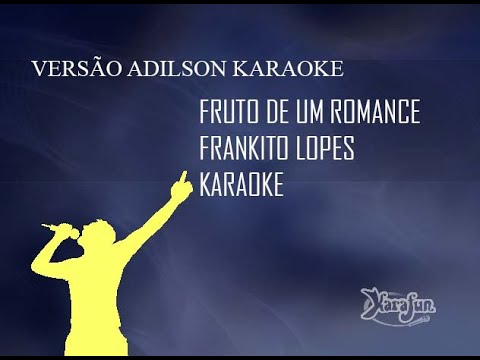 Fruto de um romance - Frankito Lopes