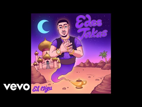 El Migu - Edes takas (Audio)