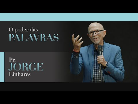 O poder das palavras | Pr. Jorge Linhares | Culto da Vitória | 21/06/2022