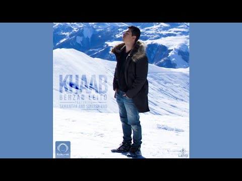 Leito ft Samantha & Siavash Rad - Khaab