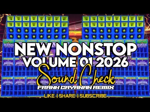 New Nonstop Volume 01 2026 Sound Check - Frank Cayanan Remix FCR Sound Trap Music Production 