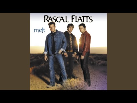 Videoclip de I Melt (2008 Remaster) — Rascal Flatts