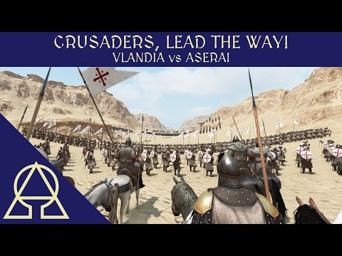 Crusader King Does As Crusader Kings Do - Vlandia vs Aserai (Modded) - Mount and Blade II Bannerlord
