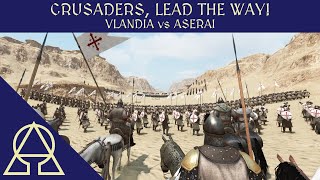 Crusader King Does As Crusader Kings Do - Vlandia vs Aserai  - Mount and Blade II Bannerlord