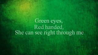 Green Eyes - Judah & the Lion - Lyrics