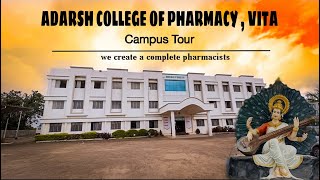 Adarsh College of Pharmacy Vita  Campus Tour  D Ph