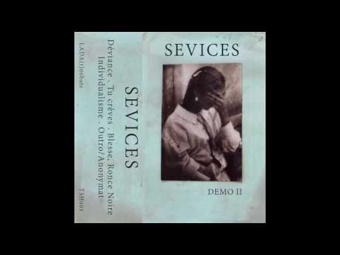 SEVICES - DEMO II (2017)