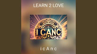 Download lagu LEARN 2 LOVE mp3 Download lagu LEARN 2 LOVE mp3