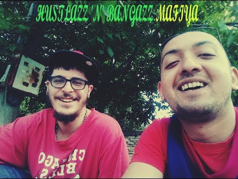 Hustlazz ''n'' Bangazz MafiYA (HustleBang x Skinny) - Nanko Nedev mahala
