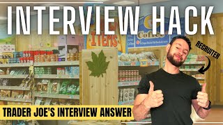 WHY Do You Want to Work at Trader Joe’s