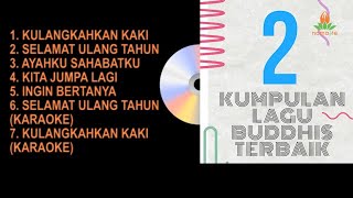 Download lagu Kumpulan Lagu Buddhis Terbaik 2 (Full Album Buddhis) mp3 Download lagu Kumpulan Lagu Buddhis Terbaik 2 (Full Album Buddhis) mp3