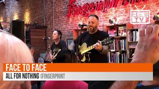 Face To Face - All For Nothing (Fingerprints-Session) Video by ‎‎Paul Rincon