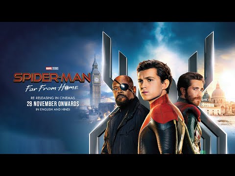 SPIDER-MAN: FAR FROM HOME - Re-Release Trailer | Exclusively In Cinemas 28 November Onwards
