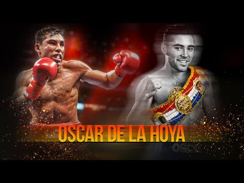 OSCAR DE LA HOYA - The Golden Boy of boxing