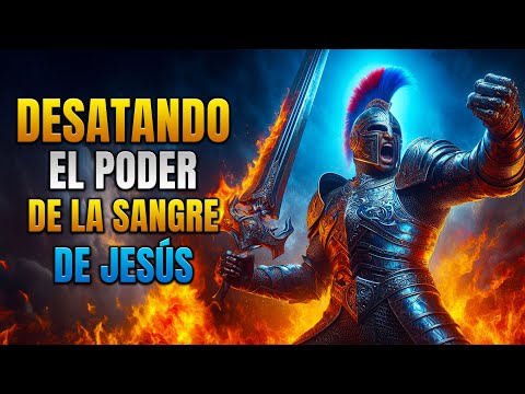 Prayer to Unleash the Power of the Blood of Jesus.