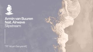 Armin van Buuren feat. Airwave - Slipstream