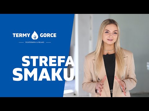 Strefa Smaku w Termach Gorce #002