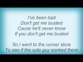 Donnas - Don't Get Me Busted Lyrics