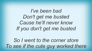 Donnas - Don't Get Me Busted Lyrics