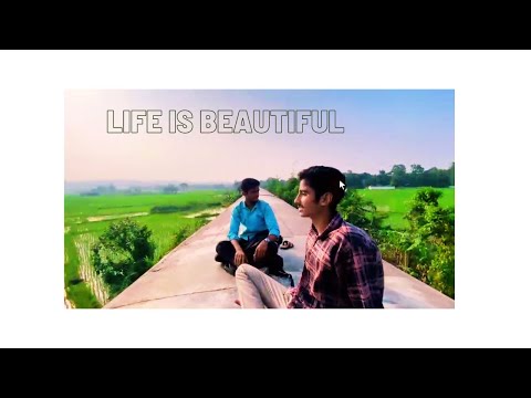 life is Beautiful . link of nature