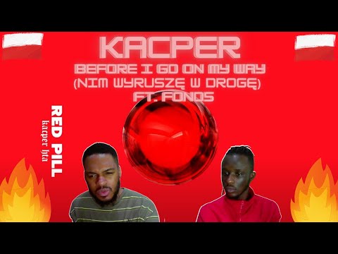 UK REACTS TO KACPER - BEFORE I GO ON MY WAY (Nim wyruszę w drogę) FT. FONOS (POLISH RAP) 🔥🔥🔥