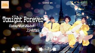 VIETSUB Ca khúc  Tonight Forever    Vương Lực Hoành   王力宏 & TFBOYS