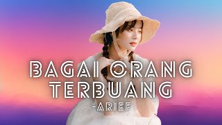 Download lagu Bagai Orang Terbuang - Arief ( Lirik Lagu ) mp3 Download lagu Bagai Orang Terbuang - Arief ( Lirik Lagu ) mp3