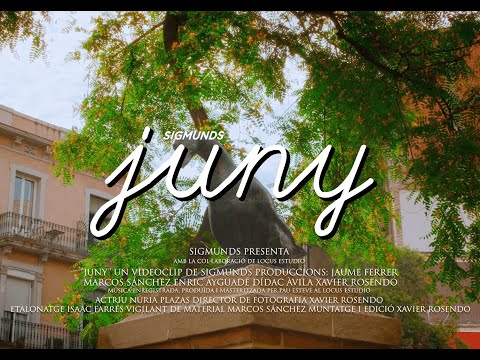 Sigmunds - Juny (Video oficial)
